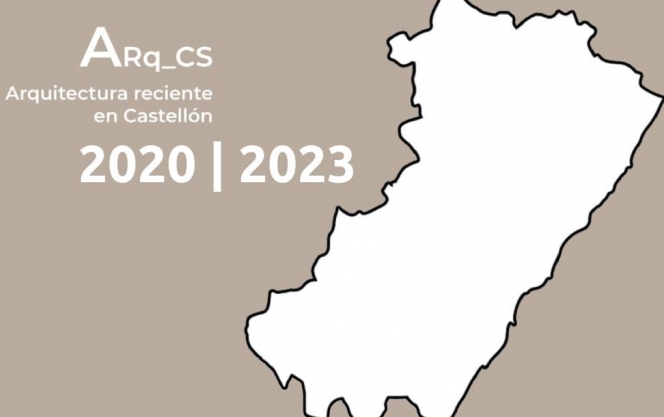 Convocatoria Muestra de Arquitectura reciente en Castellón. 2020-23